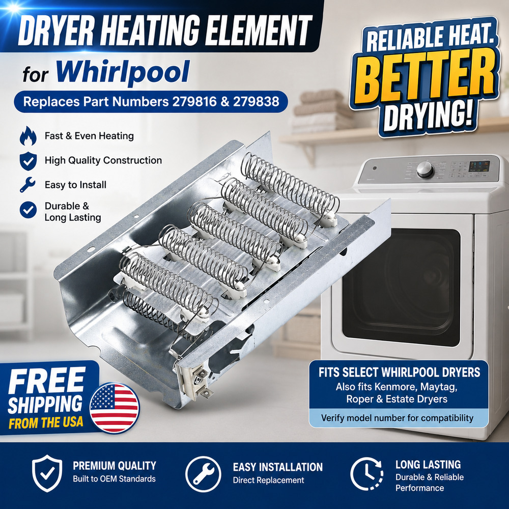 Dryer Heating Element for Whirlpool No. 279816 and 279838